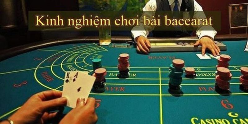 Cách chơi bài baccarat Chiến thuật cơ bản khi chơi baccarat