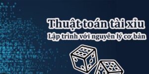 Nguyên lý hoạt động của thuật toán tài xỉu